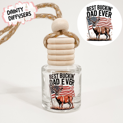 Best Buckin Dad Ever Car Diffuser