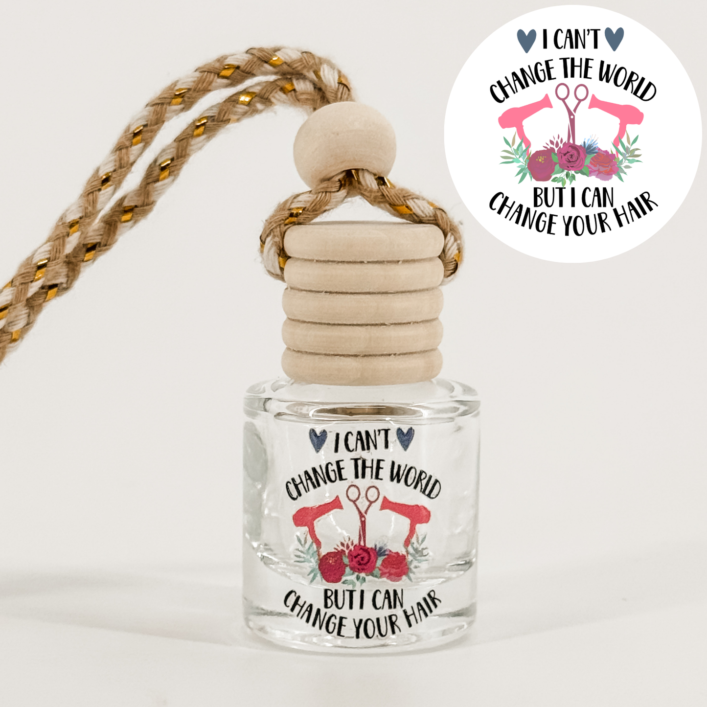 I Can Change Your Hair Car Diffuser