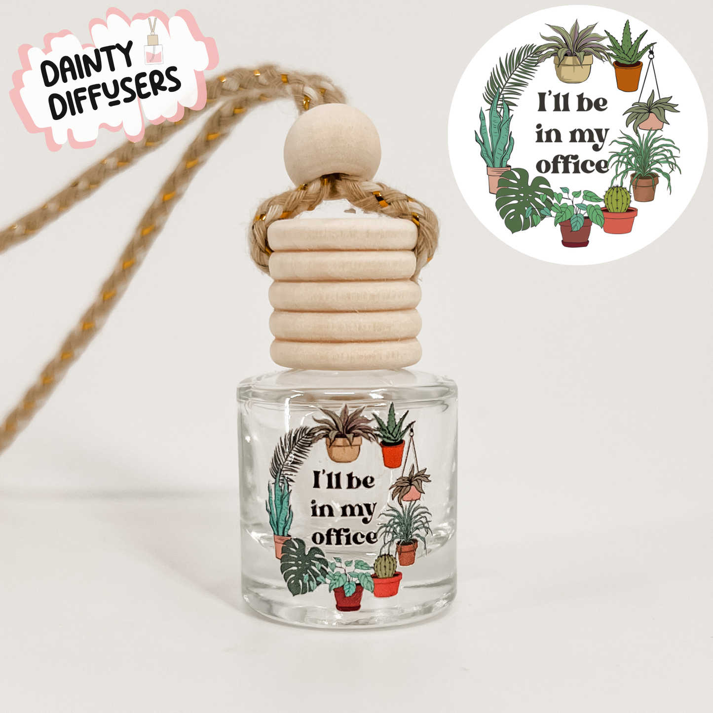 I'll Be In My Office Plant Car Freshener | Hanging Car Diffuser