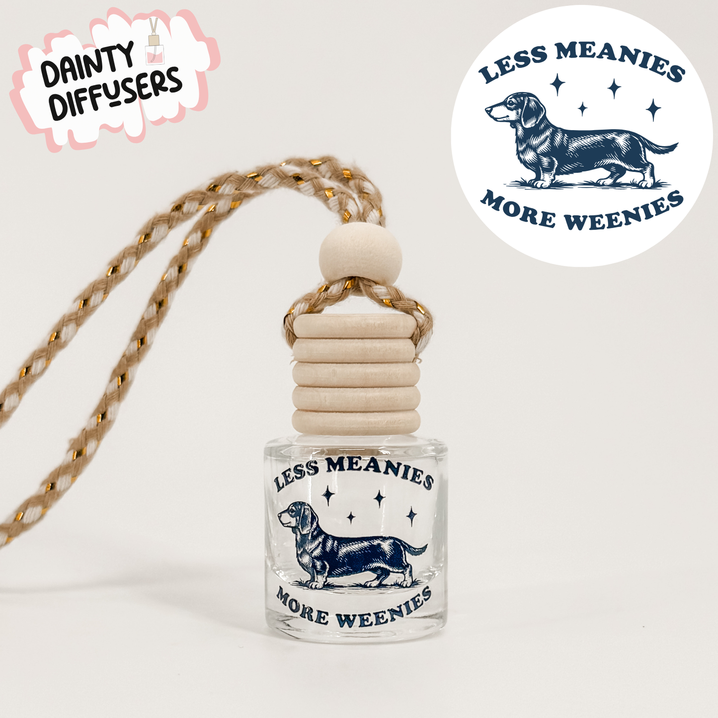 Less Meanies, More Weenies Car Diffuser