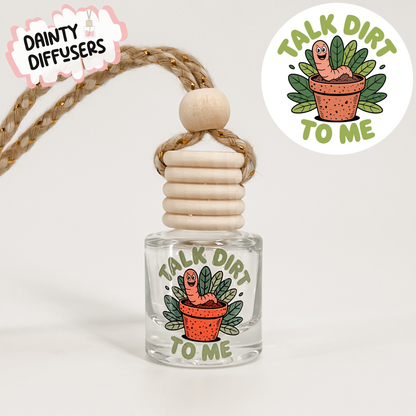 Talk Dirt To Me Car Freshener | Hanging Car Diffuser