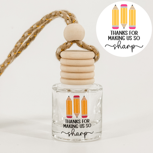 Thanks For Making Us So Sharp Car Diffuser